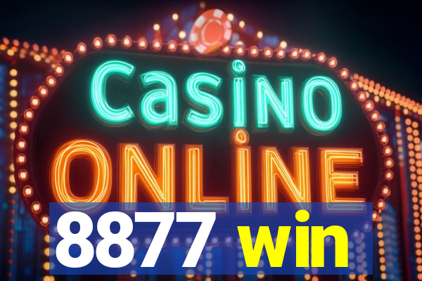 8877 win